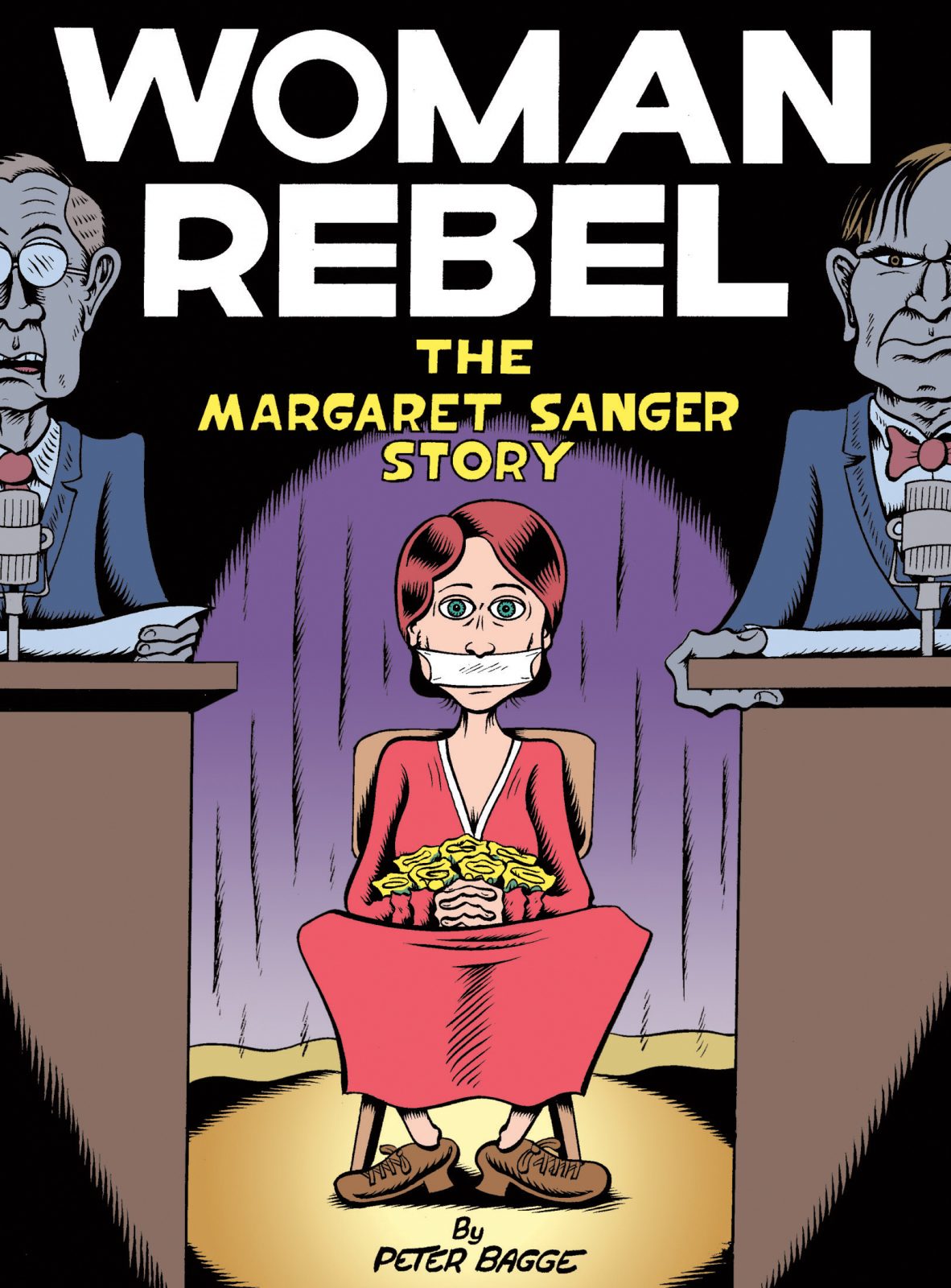 Woman Rebel, by Peter Bagge