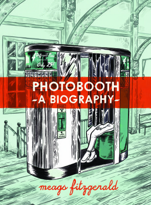Photobooth, by Meags Fitzgerald