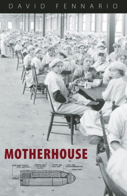 Motherhouse, by David Fennario