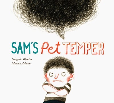 Sam's Pet Temper, by Sangeeta Bhadra