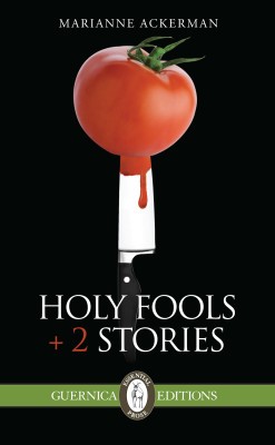 Holy Fools, by Marianne Ackerman