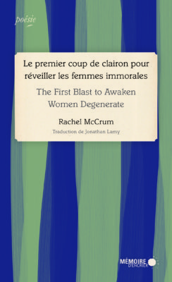 Rachel McCrum's The First Blast to Awaken Women Degenerate
