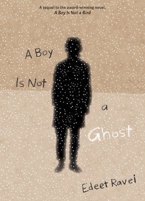 A Boy Is Not a Ghost Edeet Ravel