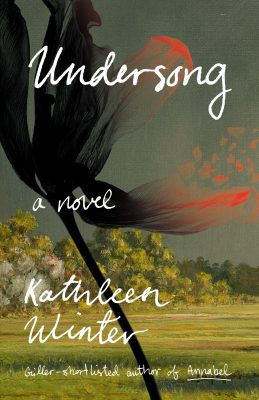 Kathleen Winter Undersong