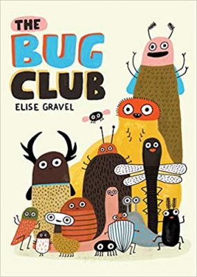 Bug Club Élise Gravel