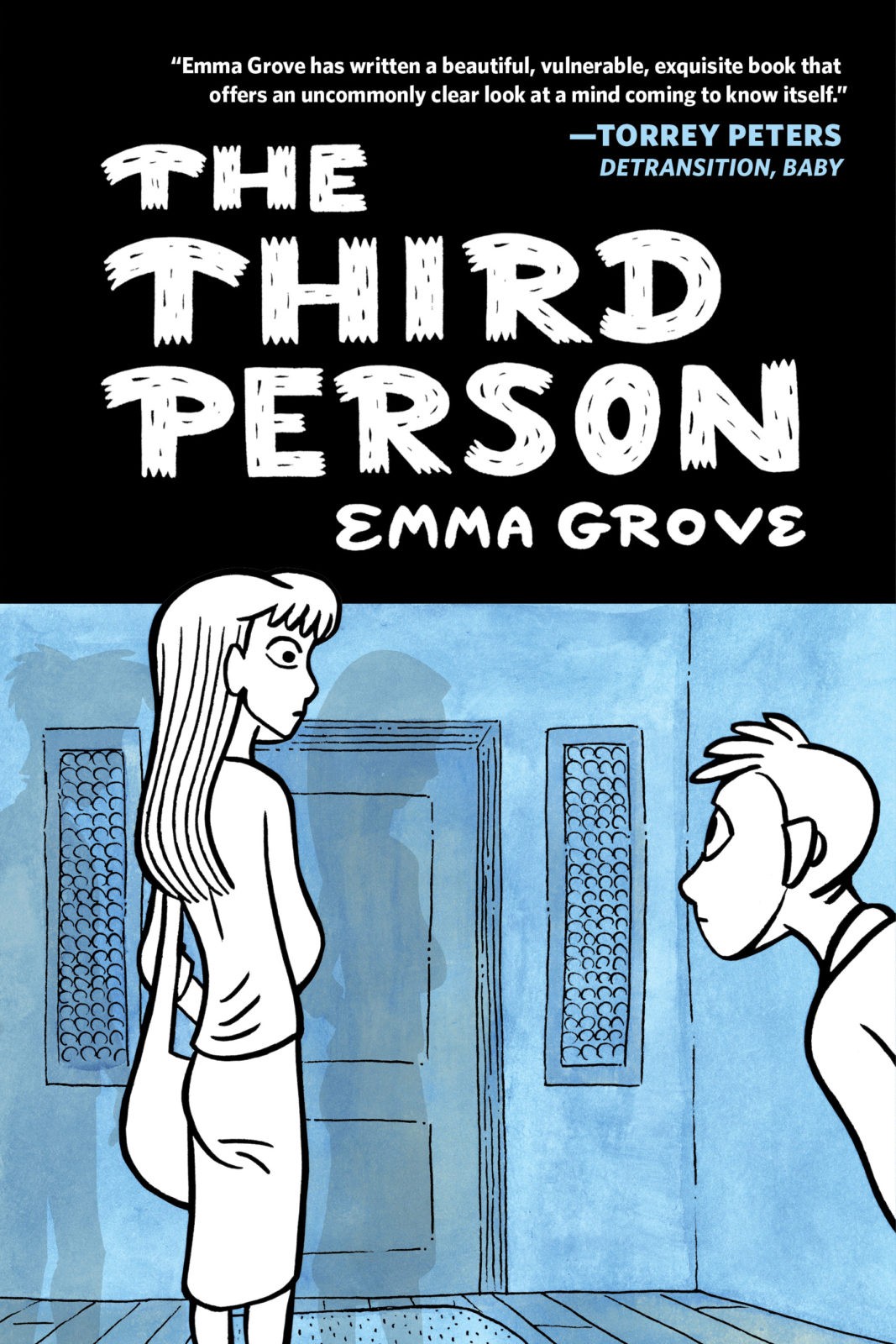 Emma Grove’s The Third Person