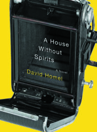 A House Without Spirits David Homel