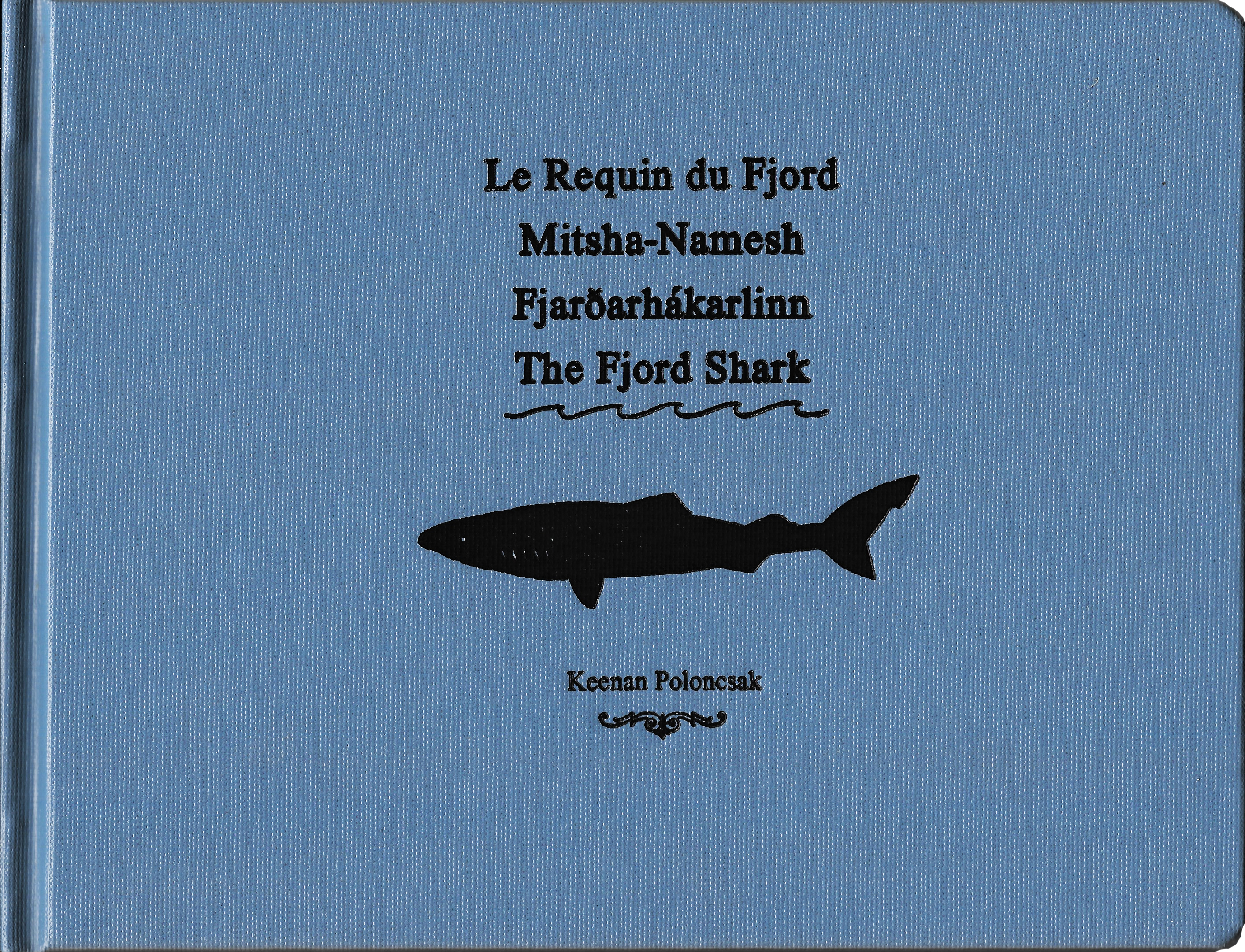 The Fjord Shark