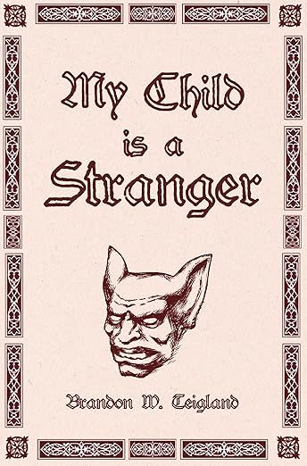 My Child is a Stranger